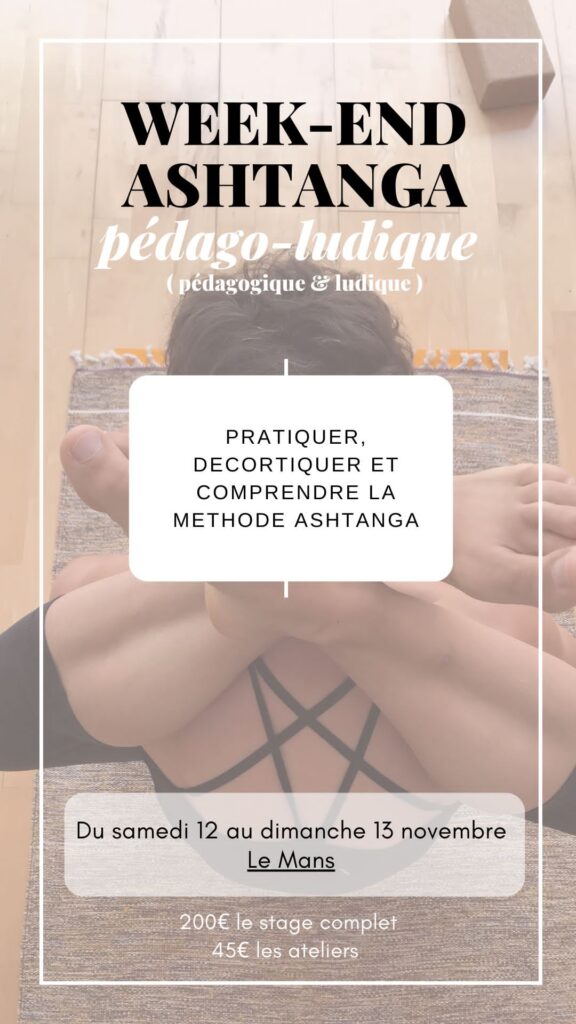 Week end Ashtanga au Mans - Novembre 2022