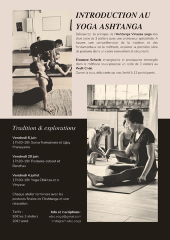 Cycle d’introduction à l’Ashtanga Vinyasa Yoga, découpé en 3 ateliers les 6, 20 juin et 4 juillet au Welli Chéri à Brest