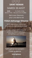 Saint Renan, Samedi 30 août à 9h15, au studio Smilig, retrouvez Eleonore pour une séance de Yoga Ashtanga Vinyasa. Tarif Spécial lancement : 7€ la séance